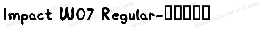 Impact W07 Regular字体转换